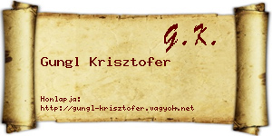 Gungl Krisztofer névjegykártya